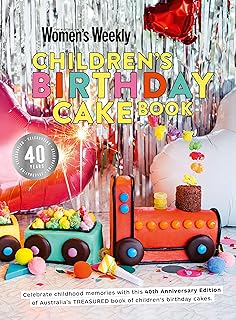 Children's Birthday Cake Book 40th Anniversary Edition